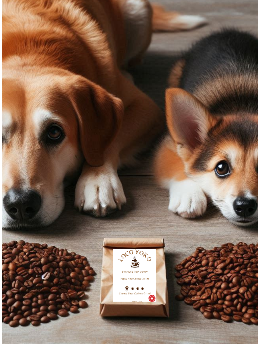 Friends Fur-ever! - Papua New Guinea Coffee - 16oz/1lb