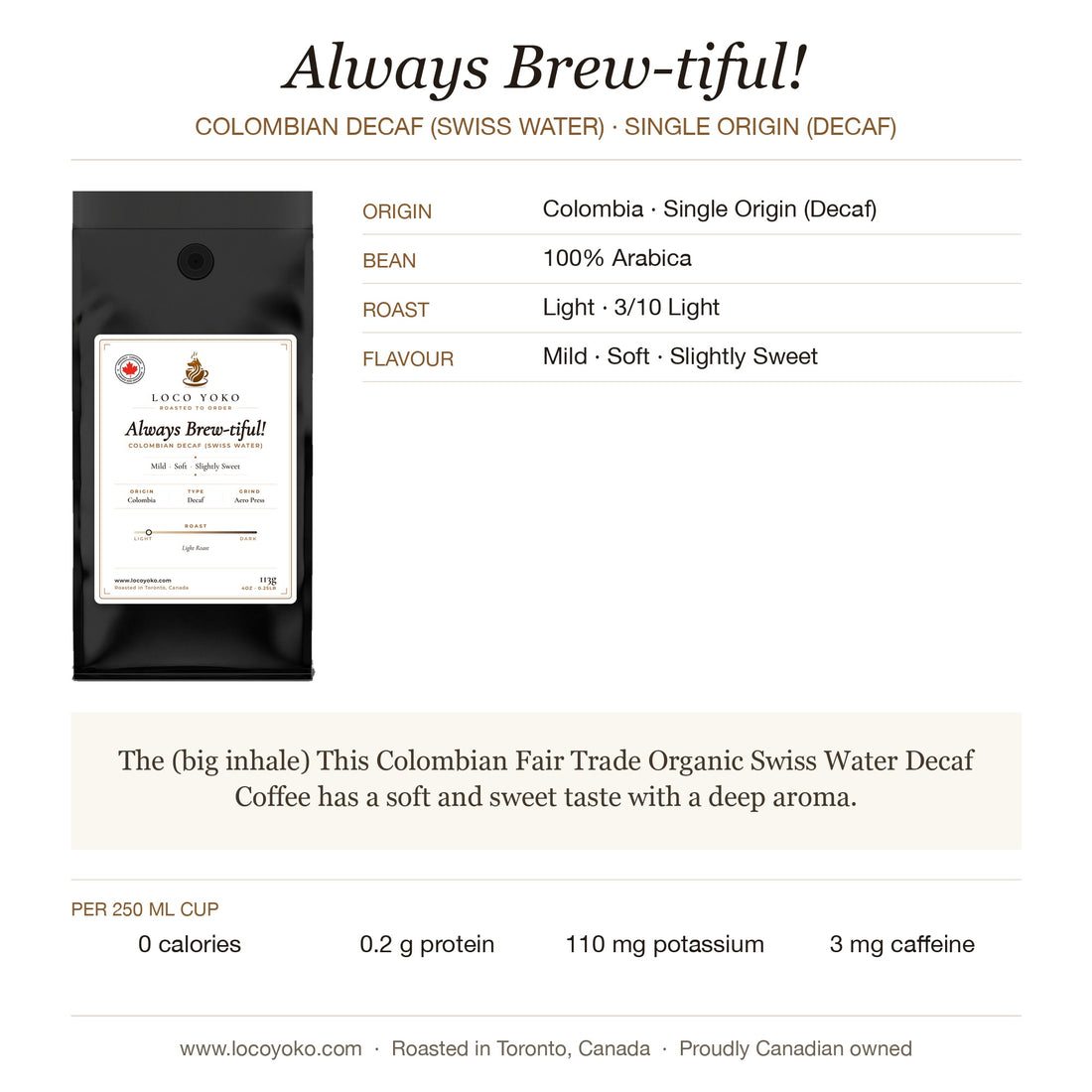 always-brew-tiful-colombian-decaf-swiss-water-Light-profile