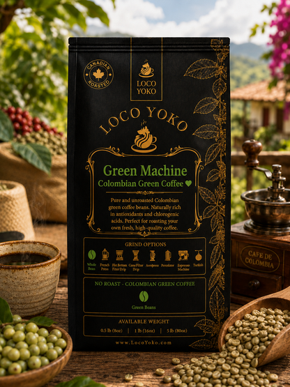 Green Machine - Colombian Green Coffee - LocoYoko Coffee