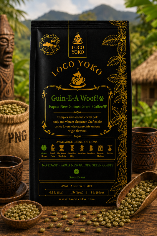Guin-E-A Woof! - Papua New Guinea Green Coffee - LocoYoko Coffee