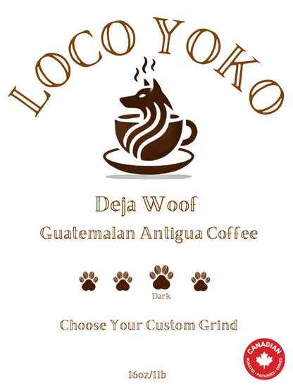 Deja Woof - Guatemalan Antigua Coffee