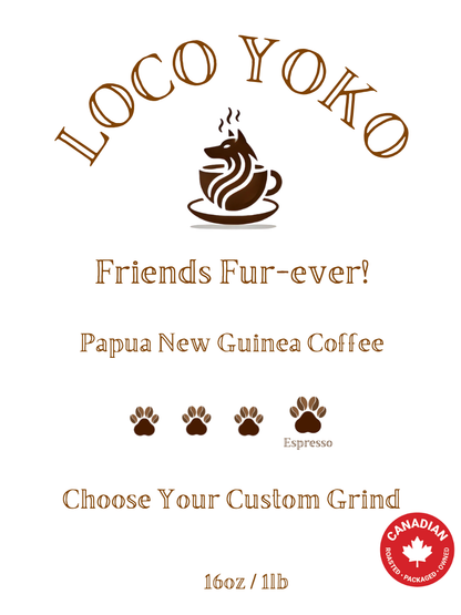 Friends Fur-ever! - Papua New Guinea Coffee - 16oz/1lb