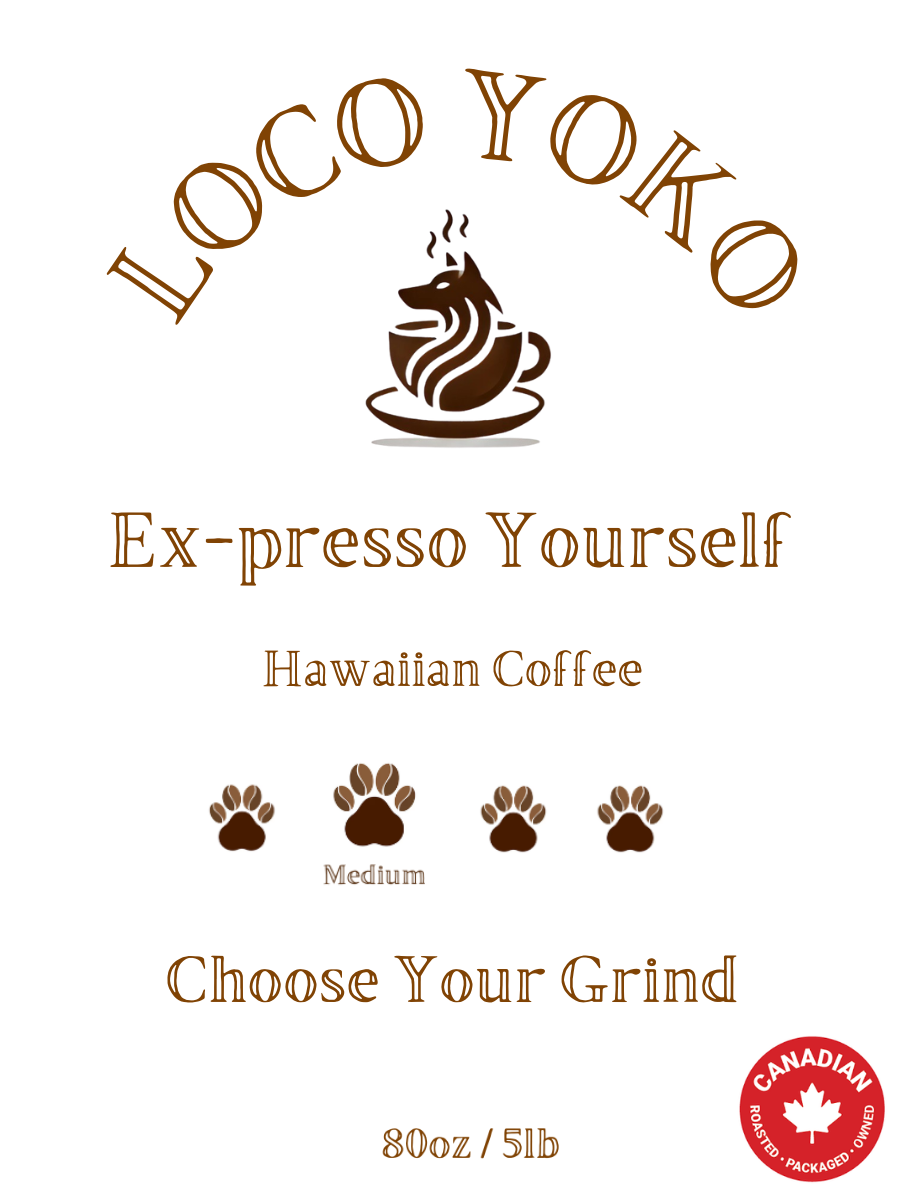 Ex-presso Yourself - Hawaiian Coffee - 80oz/5lb