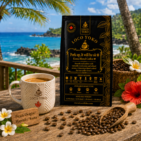 Perk up, It will be ok - Kona Blend Coffee